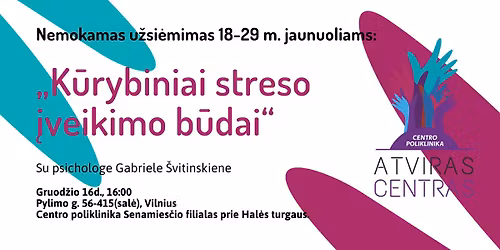 K\u016brybiniai streso \u012fveikimo b\u016bdai