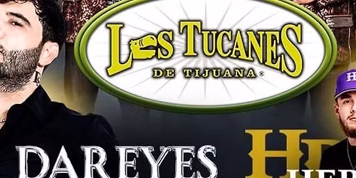 Los Tucanes De Tijuana, Dareyes DLS Y Mas