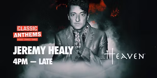 100 % Old Skool and Classic Anthems pres Jeremy Healy