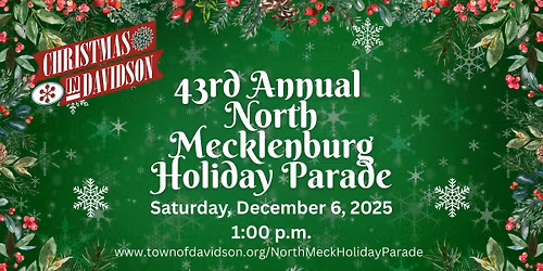 43rd Annual N. Mecklenburg Holiday Parade