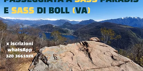 Passeggiata a Sass Paradis e Sass di Boll da Marzio (VA)