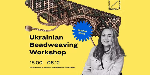 Ukrainian Beadweaving Workshop