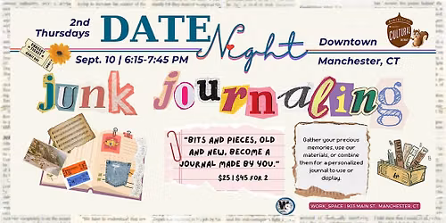 DateNight Downtown: Junk Journaling