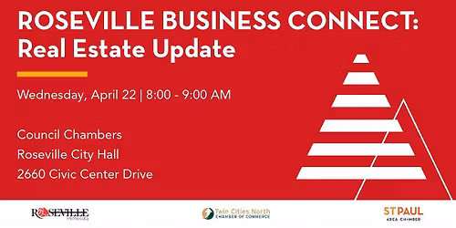 Roseville Business Connect - Real Estate Update