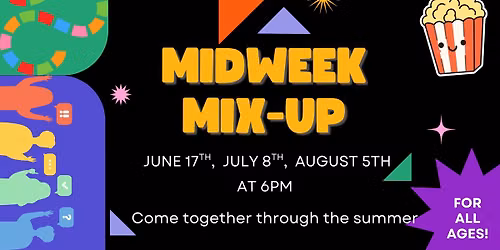Midweek Mixup 
