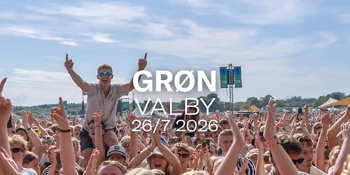 Gr\u00f8n 2026 \/\/ Valby