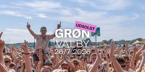 Gr\u00f8n 2026 \/\/ Valby