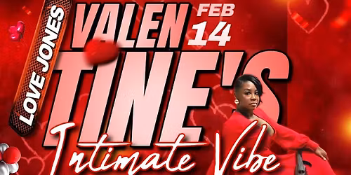 Love Jones: An Intimate Valentine's Vibe with JaVonne Jones
