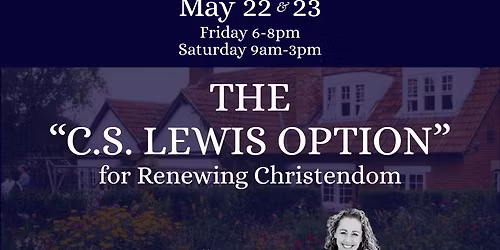The C.S. Lewis Option
