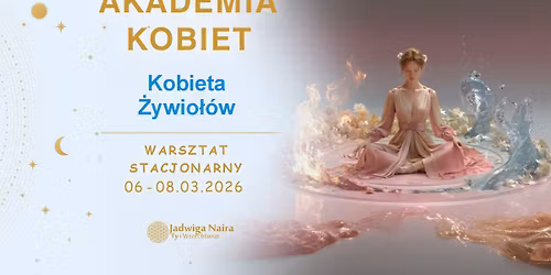 AKADEMIA KOBIET - Kobieta \u017bywio\u0142\u00f3w