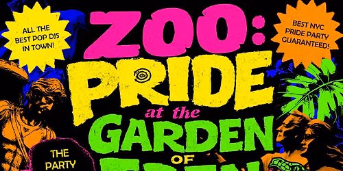 ZOO: PRIDE AT THE GARDEN OF EDEN!