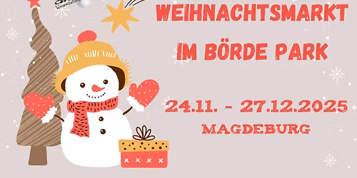 Weihnachtsmarkt im B\u00f6rde Park Magdeburg