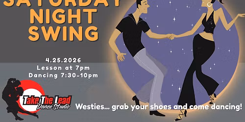 Saturday Night Swing at Take The Lead!