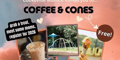 Cookeville MomCo's Coffee & Cones 