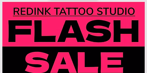 APRIL 24TH,25TH, AND 26TH FLASH $20 AND UP TATTOOS AND $10 AND UP PIERCINGS