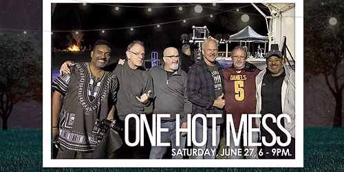 Music Under the Stars:  One Hot Mess