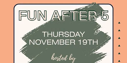 Fun After 5 - Hosted by Fredericksburg Inn & Suites