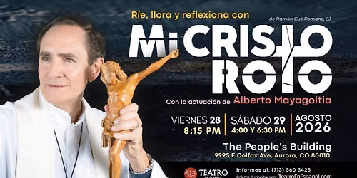 Mi Cristo roto con Alberto Mayagoitia
