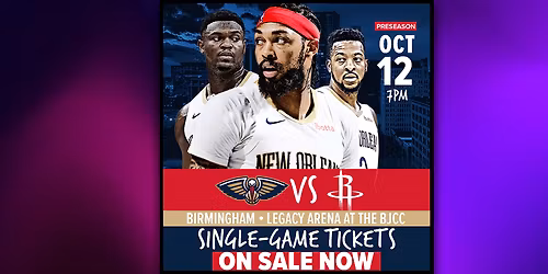 Houston Rockets at New Orleans Pelicans