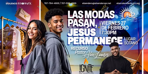 J\u00f3venes \u2013 Ignite \u2013 Radikals - Las Modas Pasan, Jes\u00fas Permanece