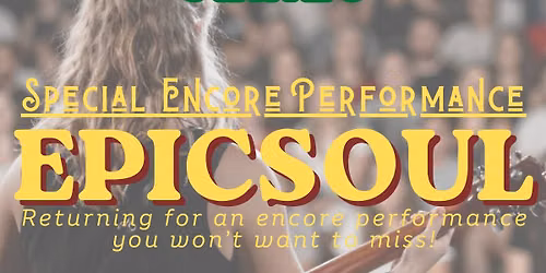East Brunswick Summer Concert Series: Special Encore Performance of EpicSoul!