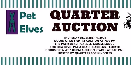 Quarter Auction for Pet Elves Rescue