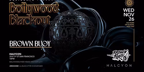 Bollywood Blackout \u2013 Wed Night | No Work Next Day | DJ Brown Buoy