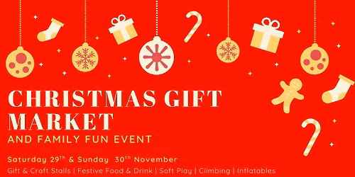 Christmas Gift Market & Family Fun Event
