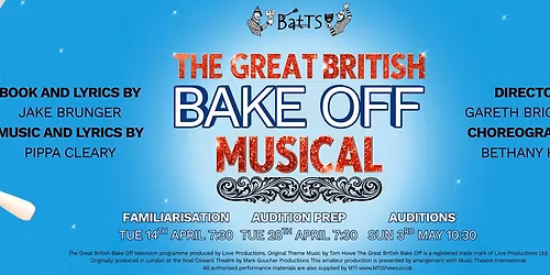 BatTS Presents: The Great British Bake Off Musical - Auditions