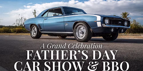 A Father\u2019s Day Car Show & BBQ