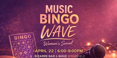 Music Bingo Night \ud83c\udfb6 | WAVE Women\u2019s Social