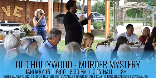 Old Hollywood - Murder Mystery Dinner