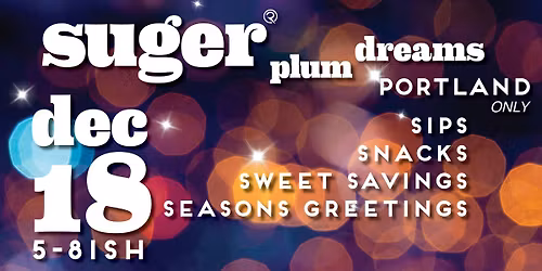 Suger Plum *Portland ONLY*