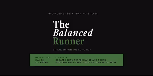 The Balanced Runner: Strength for the Long Run | 90-Min Mobility Workshop