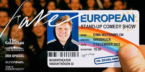 Dima Watermelon: Fake European | Stand-Up Comedy in Innsbruck