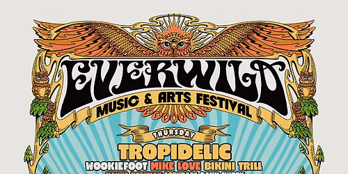 2026 Everwild Music Festival - 3 Day Pass at Legend Valley