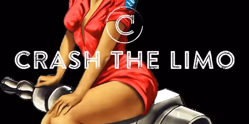 Crash the Limo
