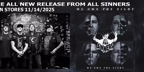 All Sinners We own the Night listening party 