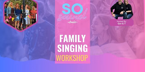 FAMILY SINGING WORKSHOP