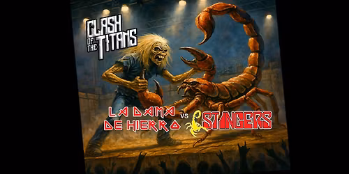 Clash of Titans STINGERS + LA DAMA DE HIERRO
