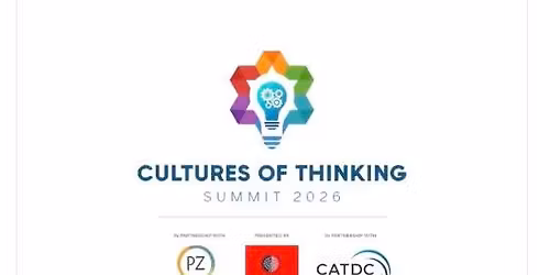 Second Annual Cultures of Thinking Summit