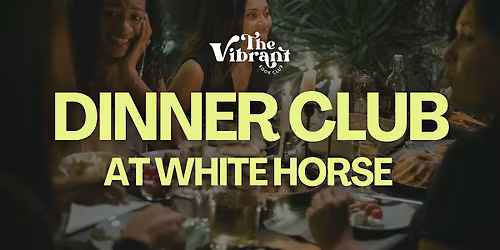 Dinner Club | 21+ Women's Casual Dinner Club