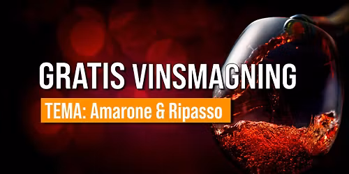 Hj\u00f8rring - Gratis Vinsmagning, Amarone & Ripasso