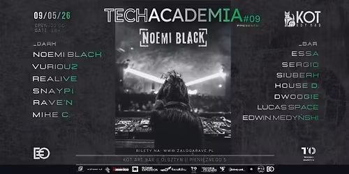 09.05.26 || TECHACADEMIA #09 pres. NOEMI BLACK || KOT ART BAR OLSZTYN 