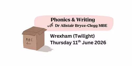 Wrexham Twilight - Phonics and Writing