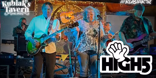 Thanksgiving Eve w\/ High 5 at Kubiak's Tavern in Niles! (Early Show)