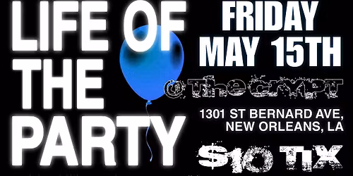 YND ENT PRESENTS: LIFE OF THE PARTY