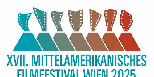 XVII. Mittelamerikanisches Filmfestival - Wien 2025