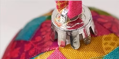 Fabric Bauble Workshop