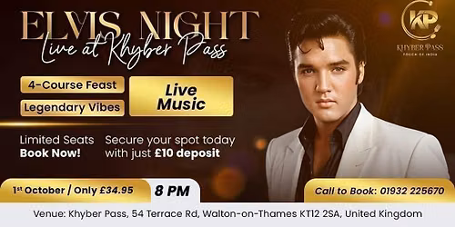 ELVIS NIGHT TRIBUTE AT KHYBER PASS